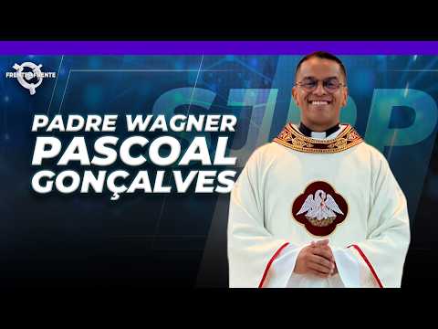 Padre Wagner Pascoal, Vigário na Paróquia Santa Rita – Mirassol, SP – Frente a Frente – 10/04/26