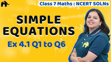Simple Equations | Class 7 Maths | Chapter 4 | NCERT Solutions | Exercise 4.1