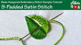 9 - Padded Satin Stitch | Basic Hungarian Embroidery Stitch Sampler Tutorial