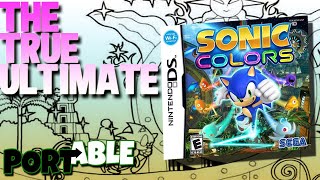 PORT→ABLE - Sonic Colors DS (Part 2: Over The Rainbow)