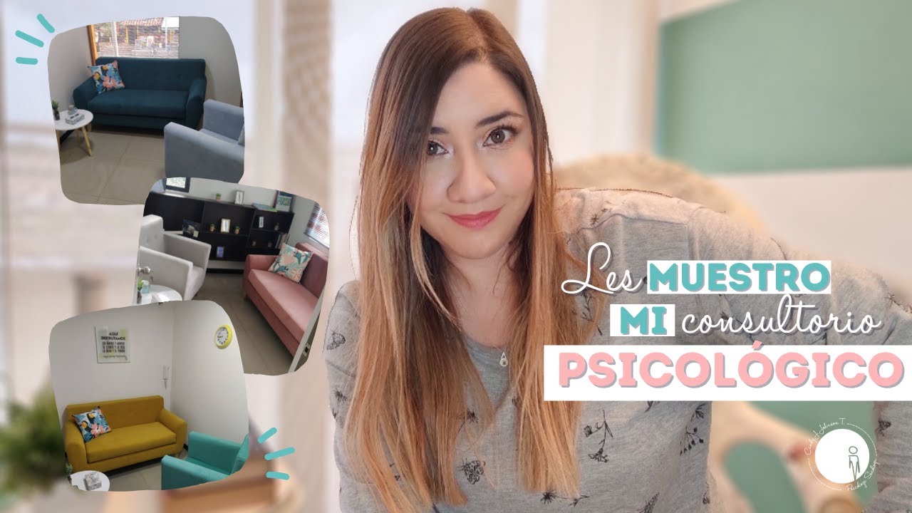 Les MUESTRO mi CONSULTORIO de PSICOLOGIA