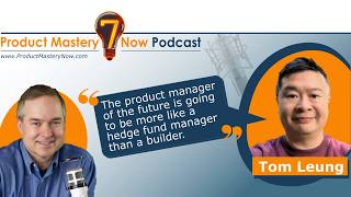 Skills that keep product managers relevant in the AI era – with Tom Leung