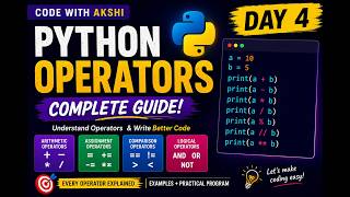 Python Operators Explained |Lesson 4 | Arithmetic, Assignment, Comparison & Logical |