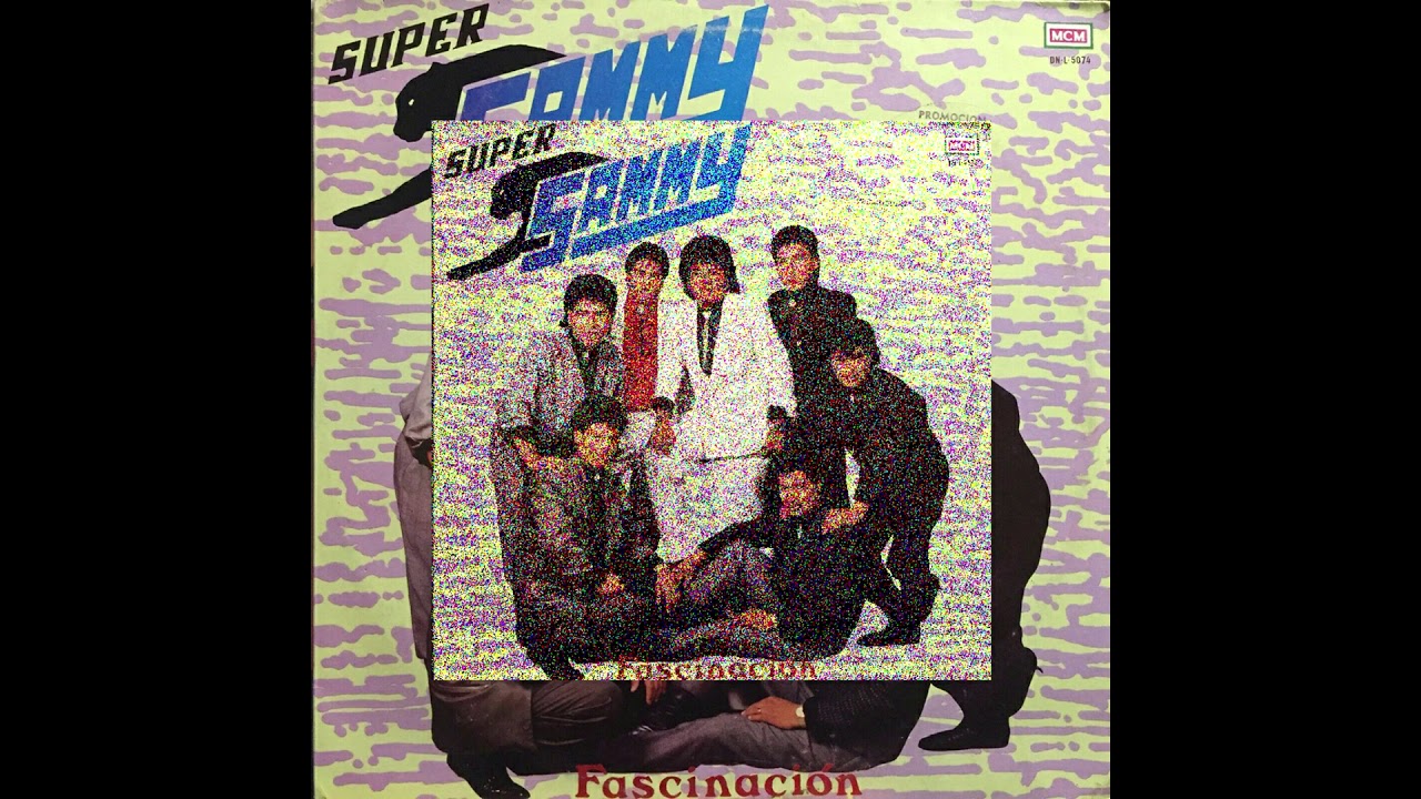 SUPER SAMMY FASCINACIÓN DISCO COMPLETO - YouTube