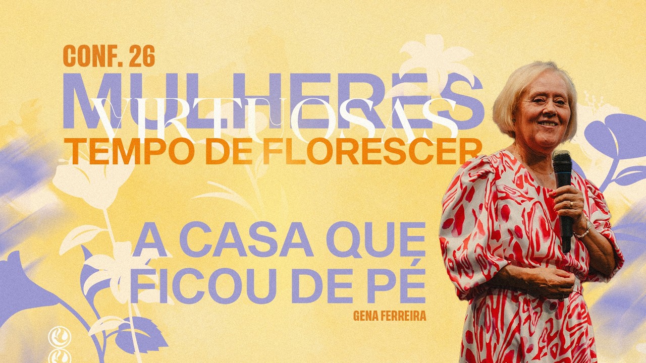 A casa que ficou de pé | Pf. Gena Ferreira |