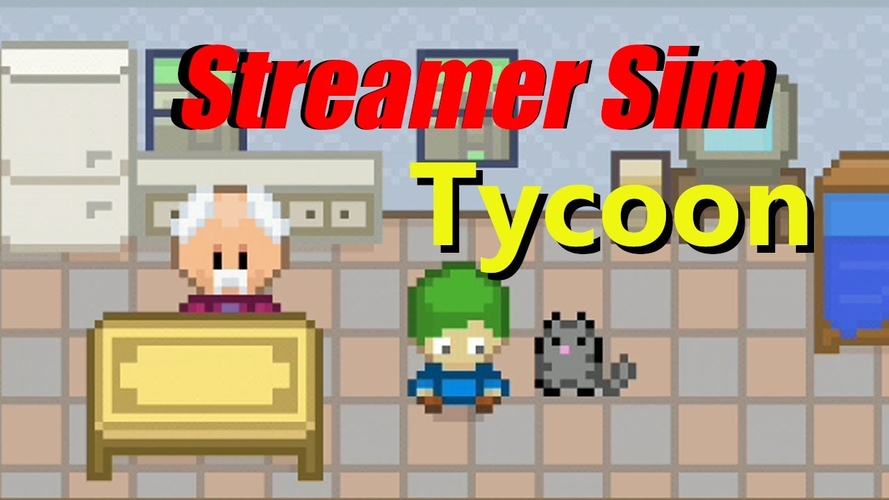 Streamer Sim Tycoon! Ep2 Week 2 with 1200 Followers! YouTube