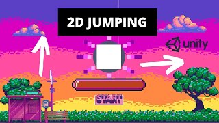 2D Player Jumping in Unity for beginners 2022