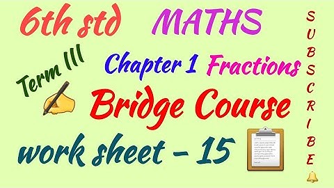 6th std/MATHS/Term III/Bridge Course/Work Sheet 15