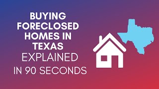 How To Buy Foreclosed Homes In Texas (2024)