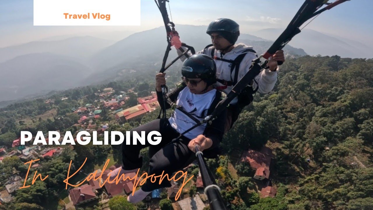 Paragliding in Kalimpong | My First Paragliding | Kalimpong Vlog | Deolo Park | Part 2