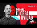 Explora tu creatividad | Tomás García | DEMENTES PODCAST #140