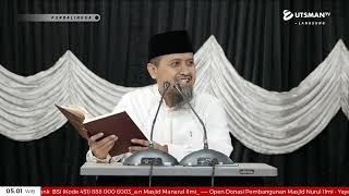 LIVE Kepatuhan Lahir Tanda Ketundukan Hati - Ustadz Abdullah Zaen, Lc. M.A.