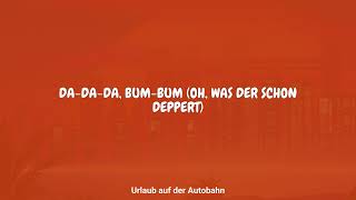 RIAN - Urlaub auf der Autobahn (Lyrics)