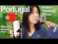 Portuguese Wines -  What else besides Port wines?