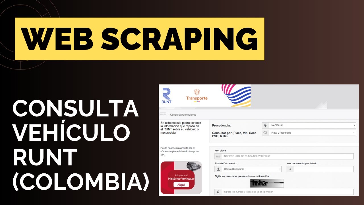 Web Scraping Consulta Vehículo Colombia (RUNT)