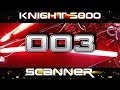 KNIGHT INDUSTRIES 3000: KITT SCANNER V2020