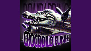 BOMBARDINO CROCODILO FUNK (SPED UP)