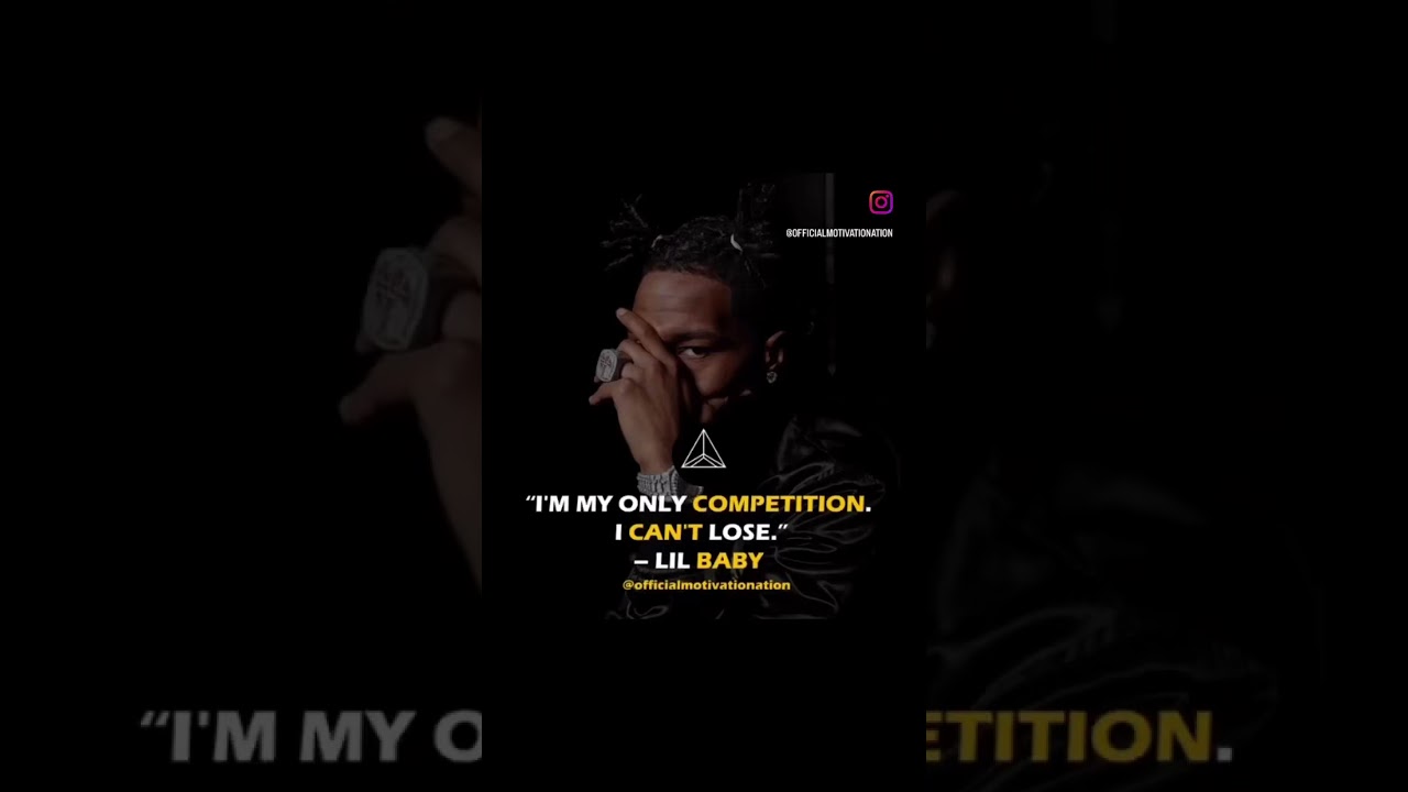 I’M MY ONLY COMPETITION | LIL BABY | MOTIVATION 