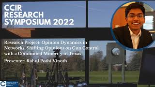 CCIR Symposium: Opinion Dynamics in Networks: Shifting Opinions on Gun Control in Texas by Rahul V.