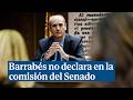 Barrabés no declara en la comisión del caso Koldo y asegura haber actuado con "absoluta regularidad"