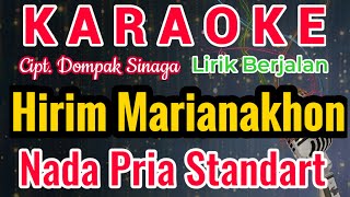 Hirim Marianakhon Karaoke Nada Cowo/Pria/Male||Karaoke Hirim Marianakhon ||Cipt. Dompak Sinaga