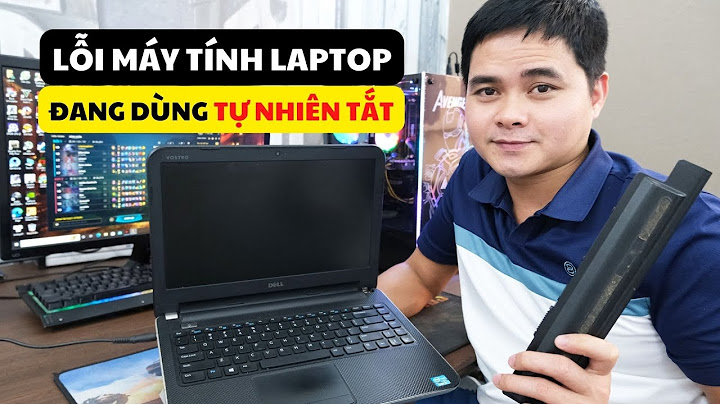 Khắc phục lỗi tắt laptop phải khởi động lại