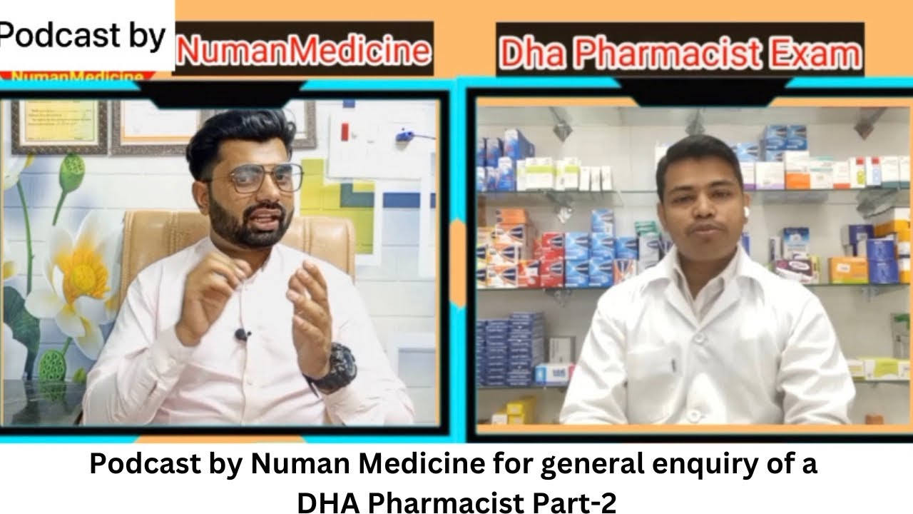 Complete information for DHA Pharmacist Part2 by NumanMedicine YouTube