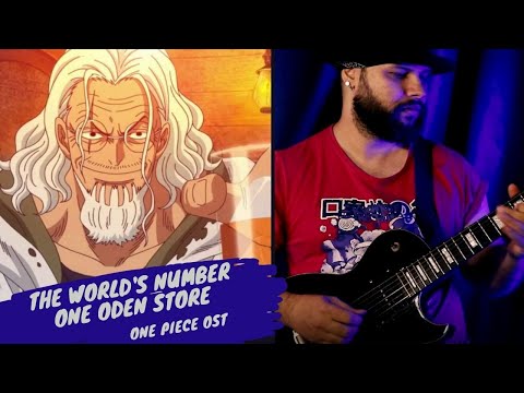 ONE PIECE OST - THE WORLD'S NUMBER ONE ODEN STORE // GUITAR COVER