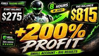 Best EA Forex — +200% PROFIT in Just 8 Hours! 🚀 | Real Small Account