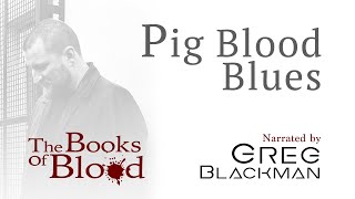 The Books Of Blood Pigs Blood Blues