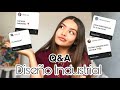 PREGUNTAS FRECUENTES DE DISEÑO INDUSTRIAL - Q&A