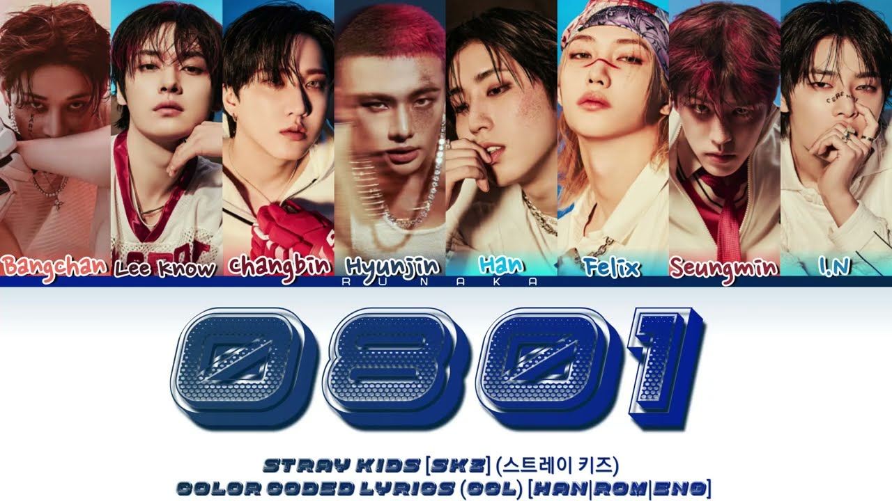STRAY KIDS (SKZ) - 0801 [COLOR CODED LYRICS] - [HAN|ROM|ENG] (CCL