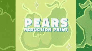 Pears | Three Layer Reduction Linocut Printmaking Process