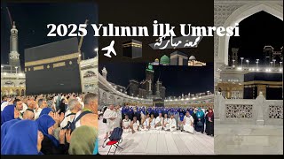 2025 Yılının İlk Umresi