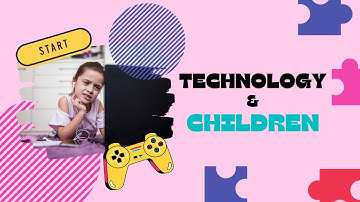 The Impact of Technology on Children