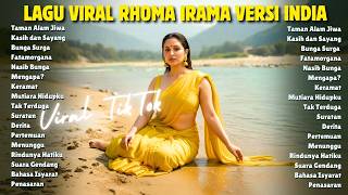 ✨ FULL ALBUM COVER RHOMA IRAMA TERBAIK 2026 VERSI INDIA✨ |  COVER RHOMA IRAMA PALING DAHSYAT 2026