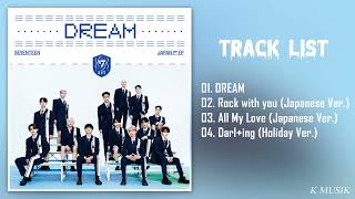 [Full Album] SEVENTEEN (세븐틴) - DREAM (JAPAN 1st EP)