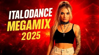 ITALODANCE MEGAMIX 2025 By Dj Kordomax