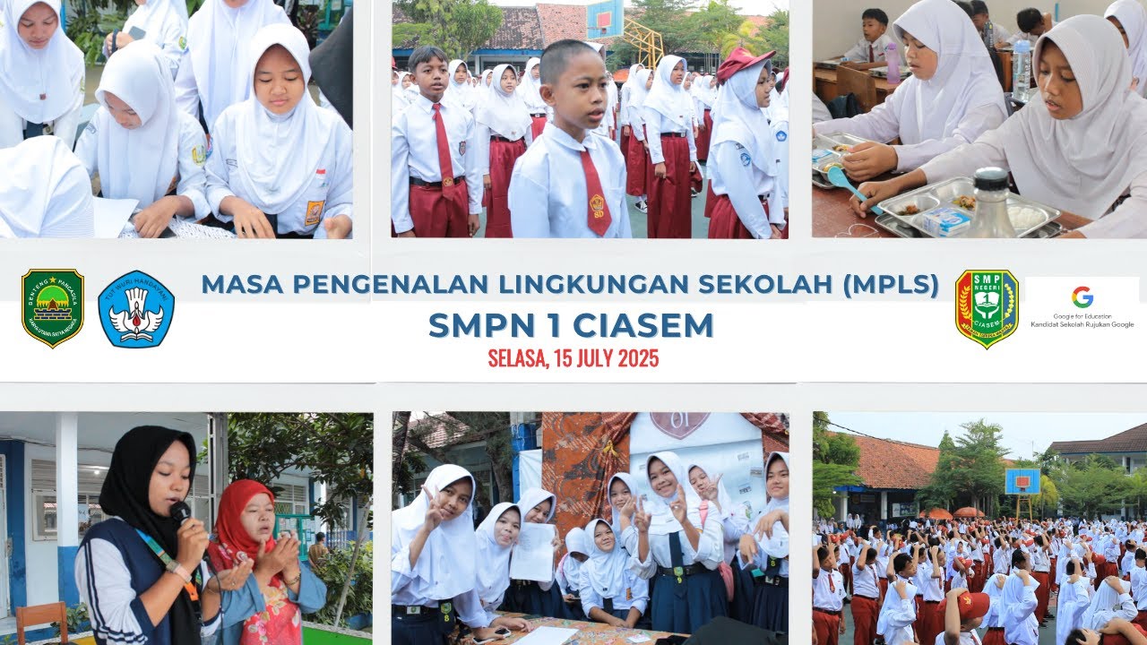 MASA PENGENALAN LINGKUNGAN SEKOLAH (MPLS) DAY 2 ll SELASA, 15 JULI 2025 ll SMPN 1 CIASEM