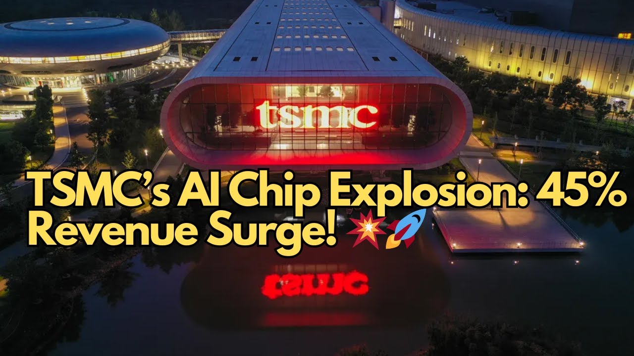 TSMC’s Record-Breaking AI Chip Boom: 45% Revenue Surge in July! 🚀 - YouTube