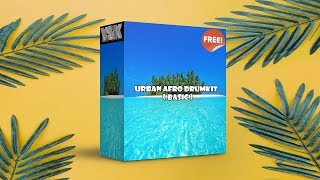 Video thumbnail of "[FREE DOWNLOAD] URBAN AFRO DRUMKIT (BASIC ) 2019"