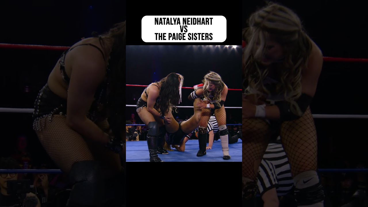 Natalya Neidhart Takes On BOTH Paige Sisters!