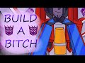 ✨Build-A-B*tch//Starscream 🌟[MEME]