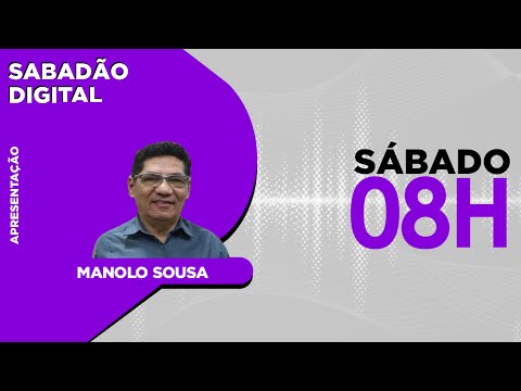 SABADÃO DIGITAL | 17.06.23 | APRESENTAÇÃO: MANOLO SOUSA