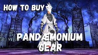 How to buy Pandaemonium Gear