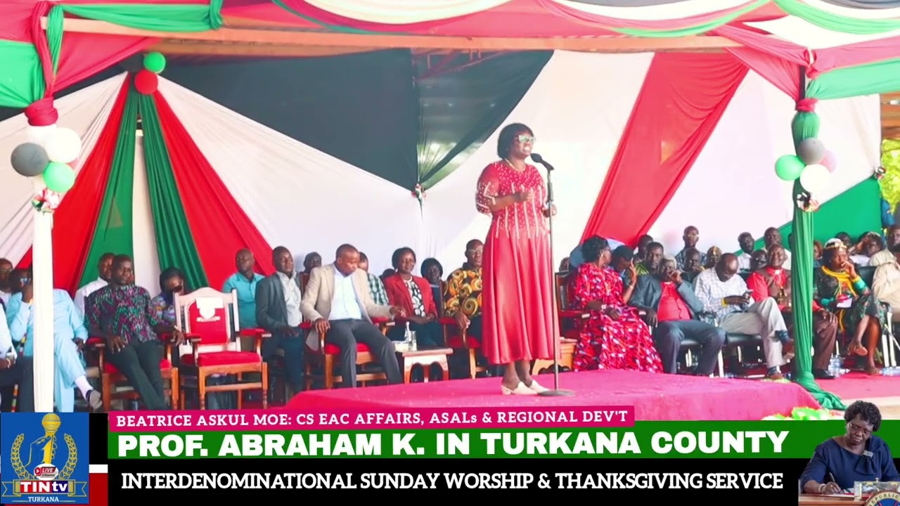 HON. BEATRICE ASKUL MOE SPEECH DURING INTERDENOMINATIONAL SUNDAY AT MOI GARDEN, LODWAR