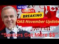 Canada OAS November 2025 Update | Higher Payments for Seniors Explained