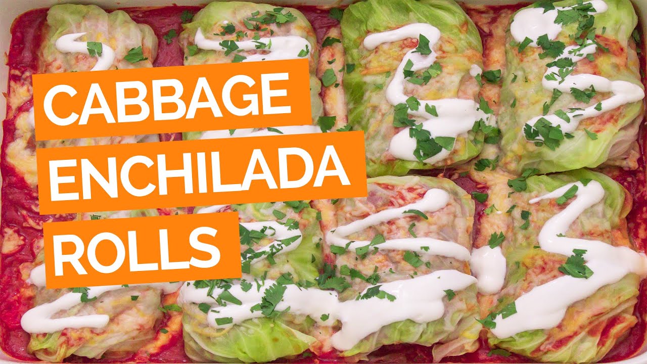 Cabbage Enchilada Rolls Recipe YouTube