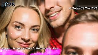 Download Lagu Galezard Project \u0026 Aiola - Eurodance Tonight (2026) MP3