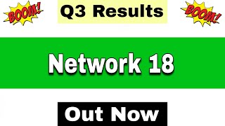 Network18 Q3 Results 2026 Network 18 Results Today Network18 Share Latest News Network18 Share